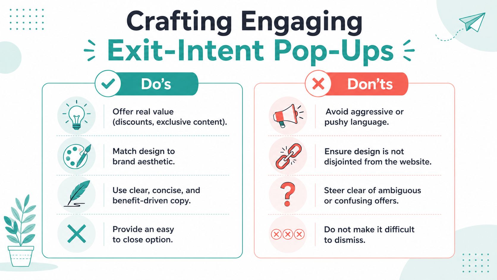 A helpful infographic outlining best practices for crafting engaging exit-intent pop-ups, including do's and don'ts.